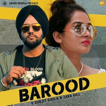 download Barood-Zara-Gill G Surjit Ghola mp3